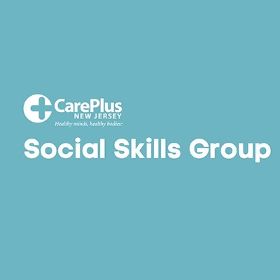 Social Skills Group for Ages 7-16 (CarePlus NJ)